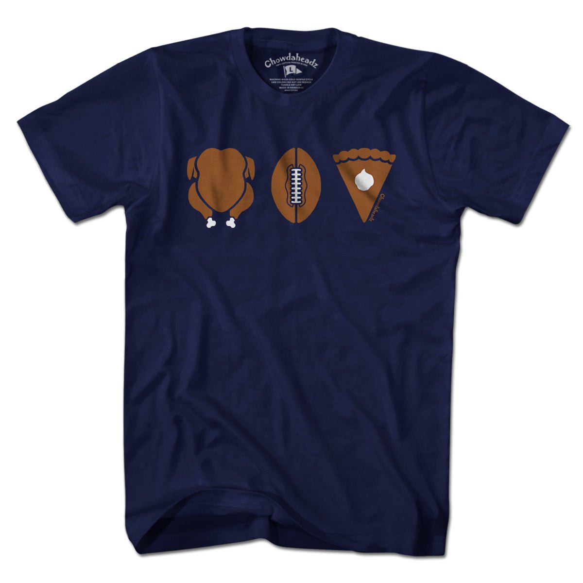Turkey Football Pie Thanksgiving T-Shirt - Chowdaheadz
