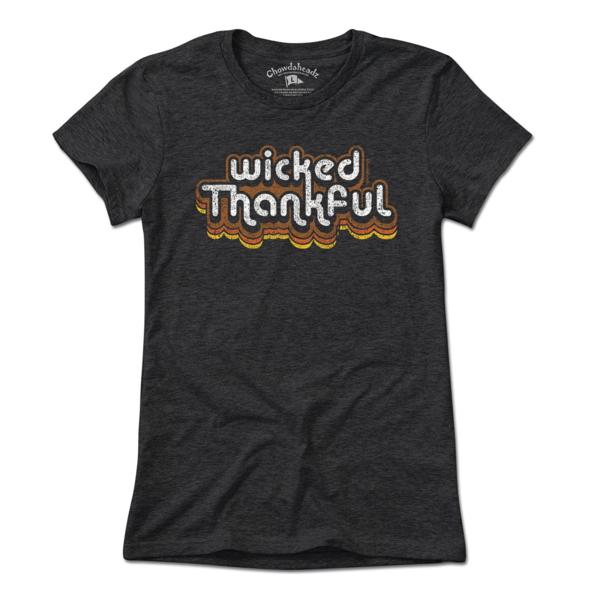 Wicked Thankful Retro Thanksgiving T-Shirt - Chowdaheadz