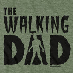 The Walking Dad T-Shirt - Chowdaheadz