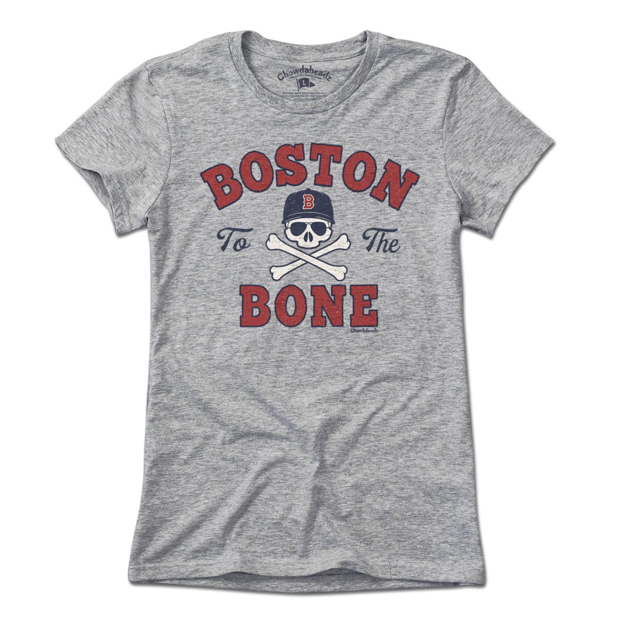 Boston To The Bone Baseball T-shirt - Chowdaheadz