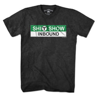 S--T Show Inbound T Sign T-Shirt - Chowdaheadz