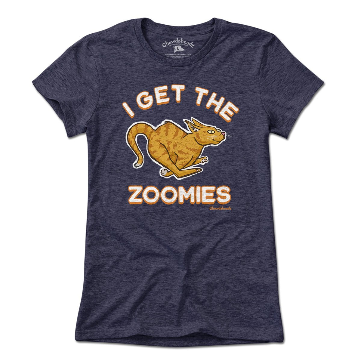 I Get The Zoomies CAT T-Shirt - Chowdaheadz