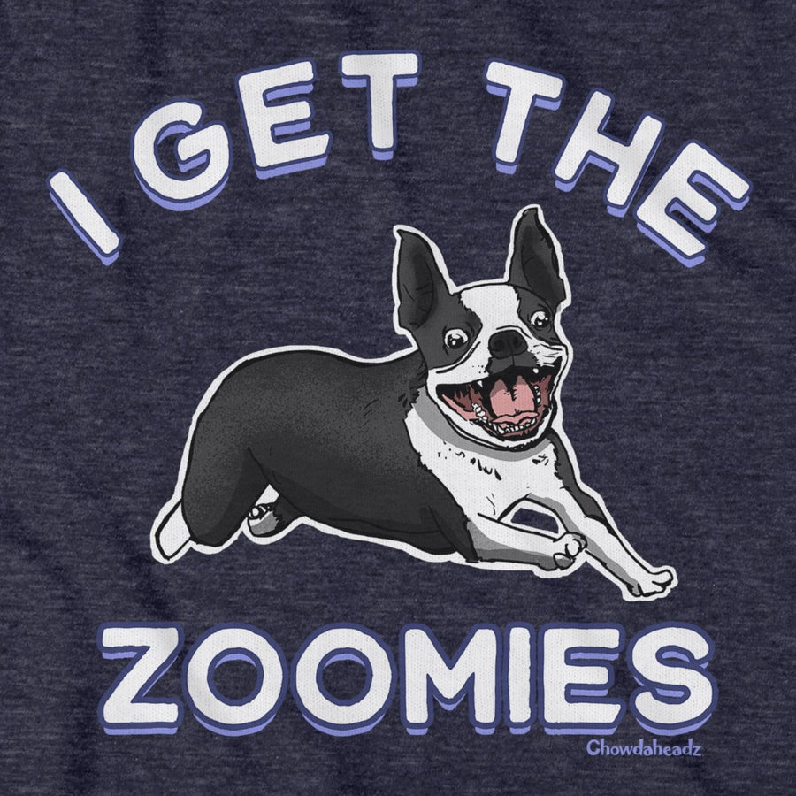 I Get The Zoomies DOG T-Shirt - Chowdaheadz