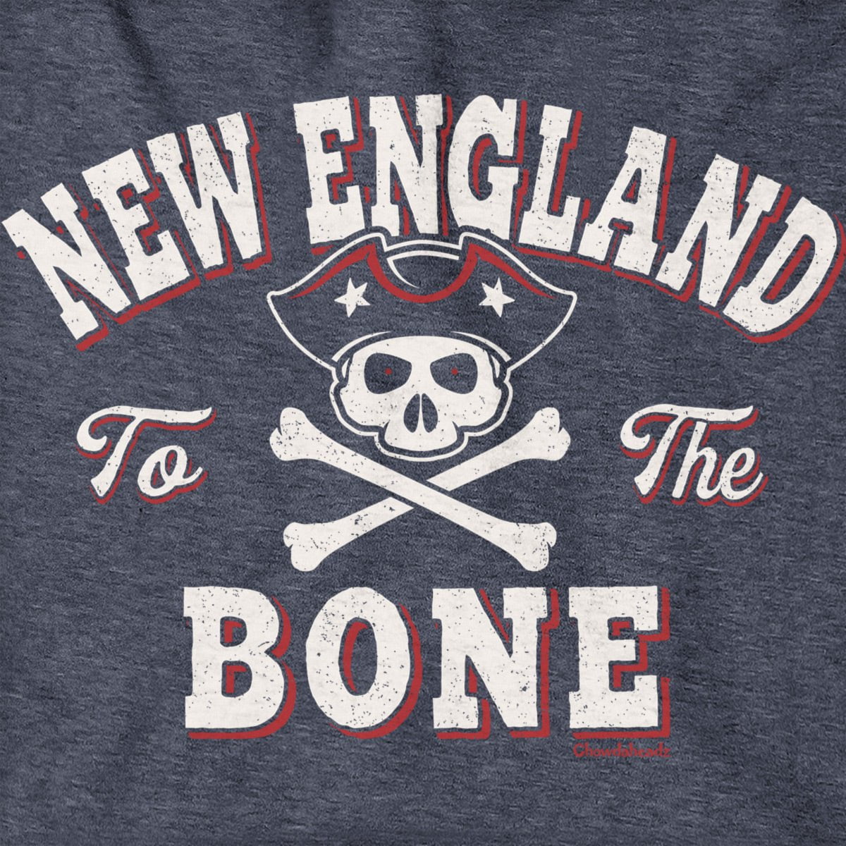 New England To The Bone Hoodie - Chowdaheadz