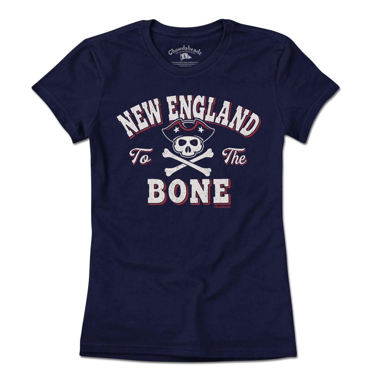 New England To The Bone T-Shirt - Chowdaheadz