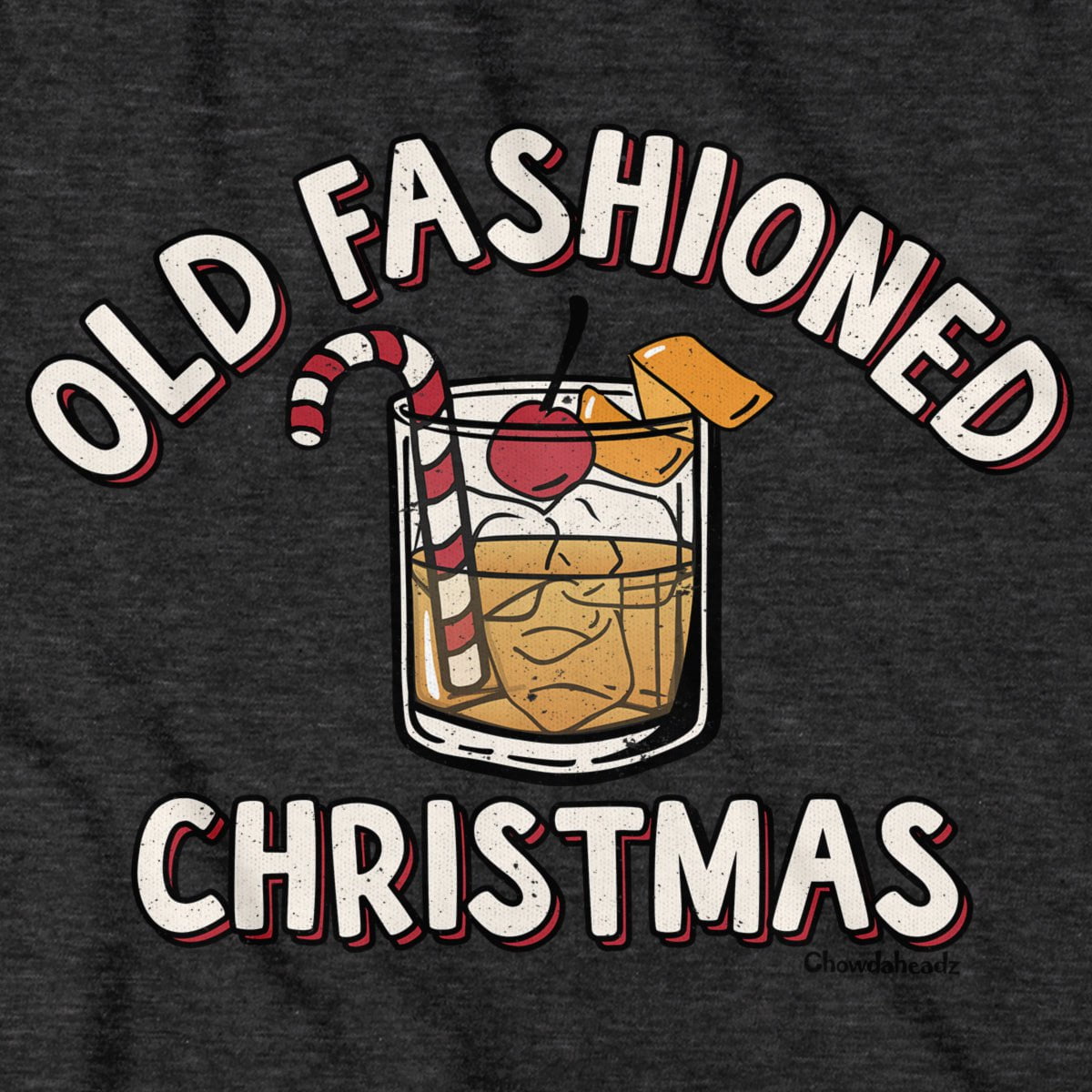 Old Fashioned Christmas Hoodie - Chowdaheadz