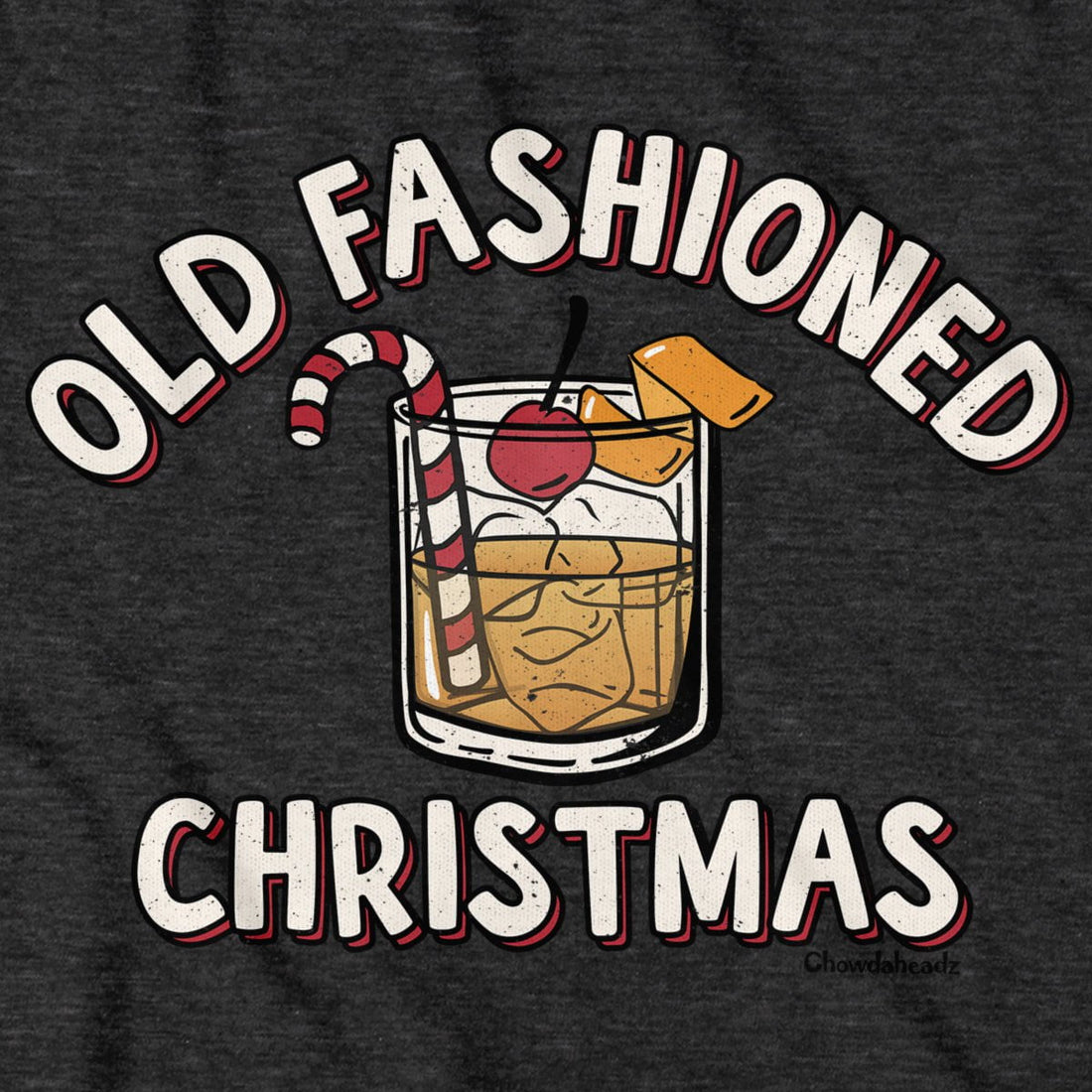 Old Fashioned Christmas Hoodie - Chowdaheadz