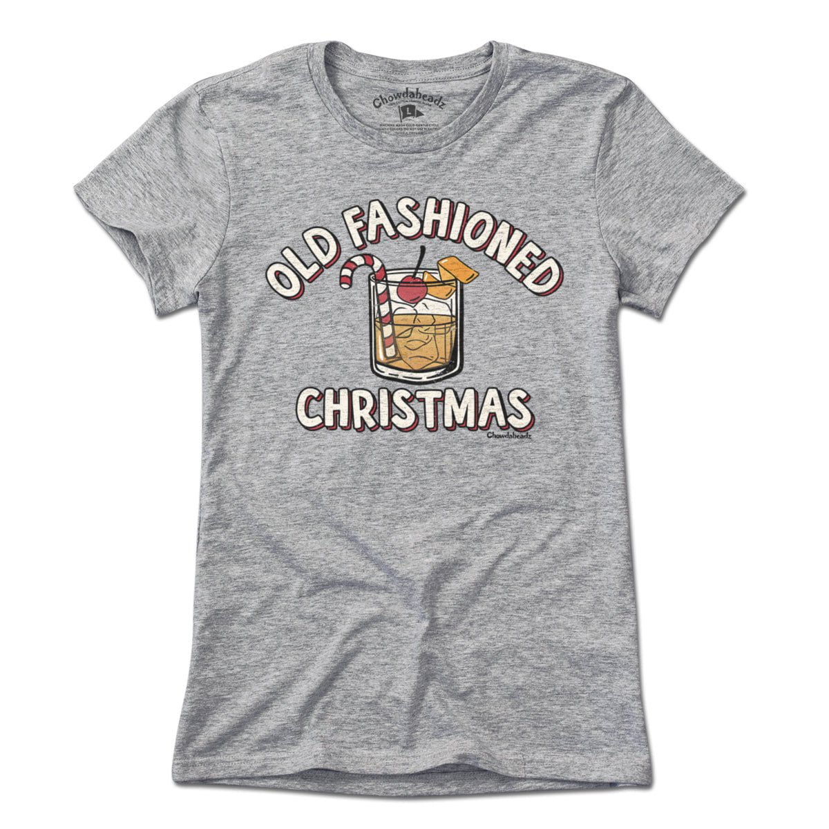 Old Fashioned Christmas T-Shirt - Chowdaheadz