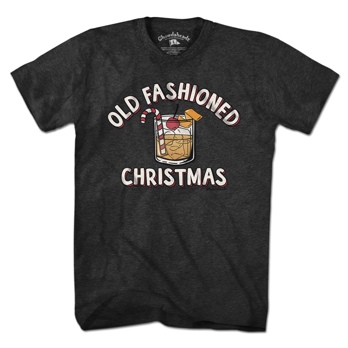 Old Fashioned Christmas T-Shirt - Chowdaheadz