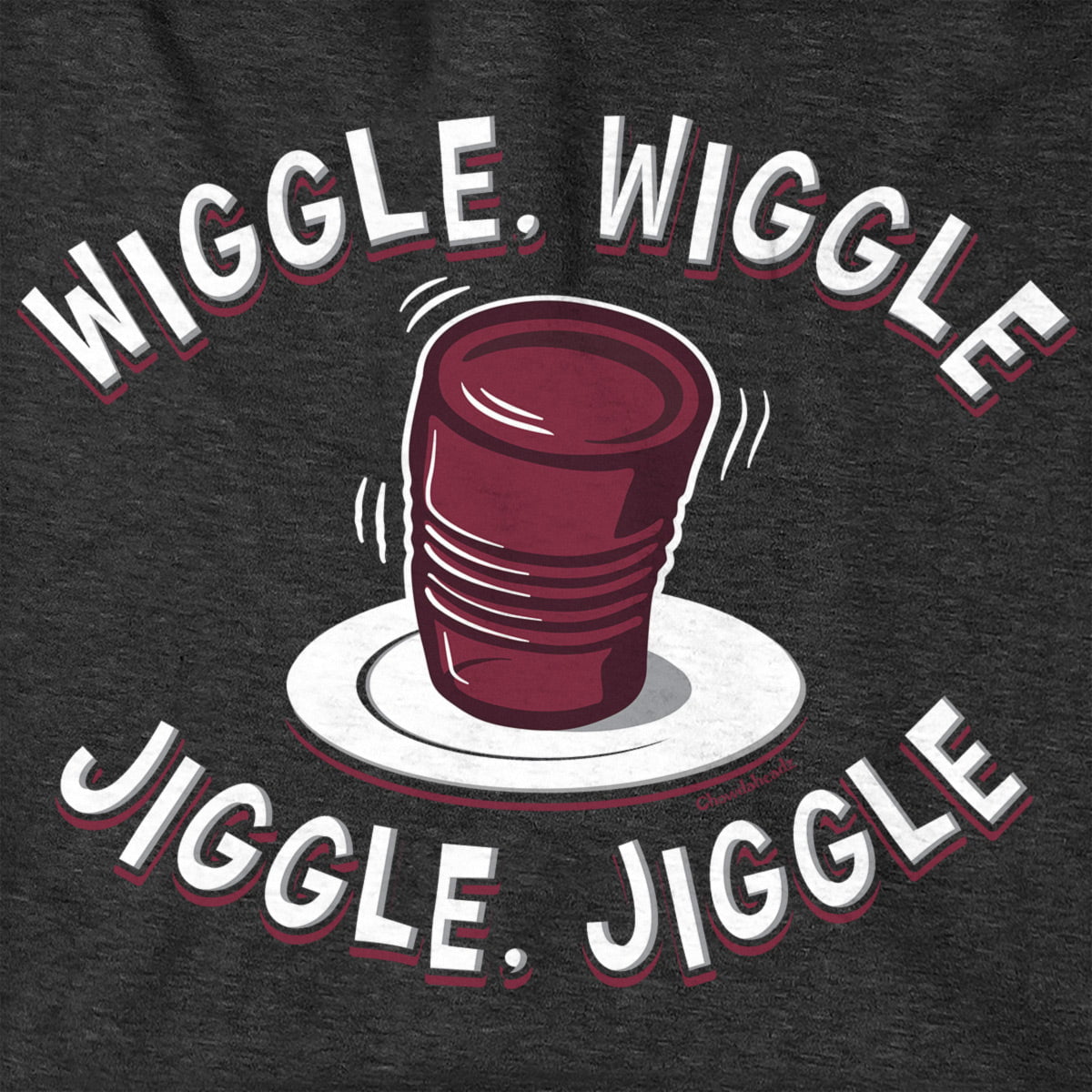 Wiggle, Wiggle, Jiggle, Jiggle Cranberry Sauce Hoodie - Chowdaheadz