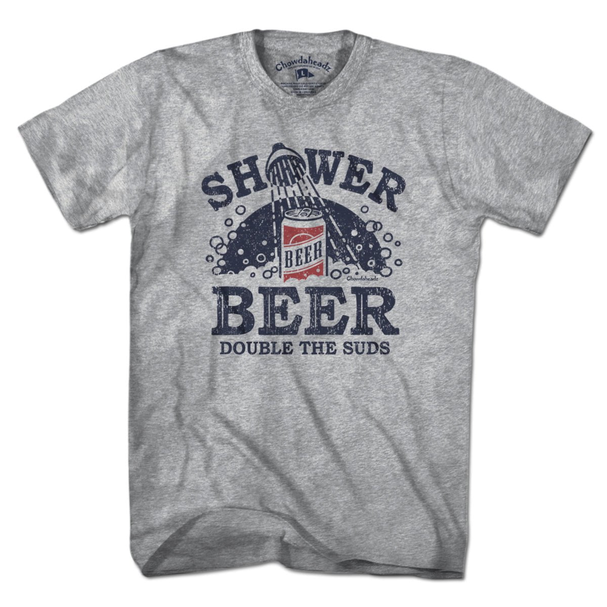 Shower Beer T-Shirt - Chowdaheadz
