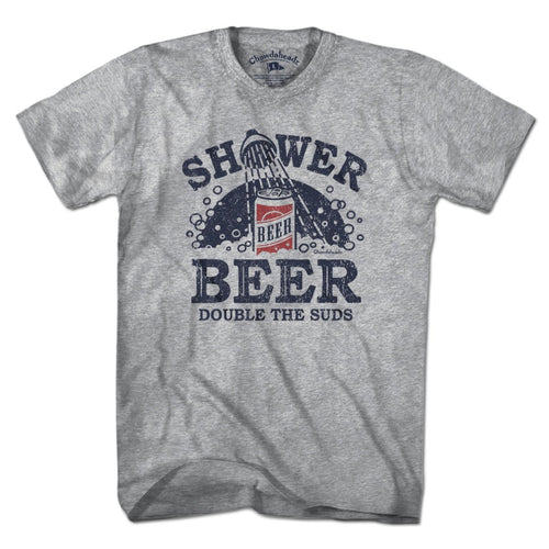 Shower Beer T-Shirt - Chowdaheadz