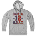 Thank You GOAT Hoodie - Chowdaheadz