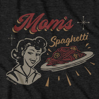 Mom's Spaghetti T-Shirt - Chowdaheadz