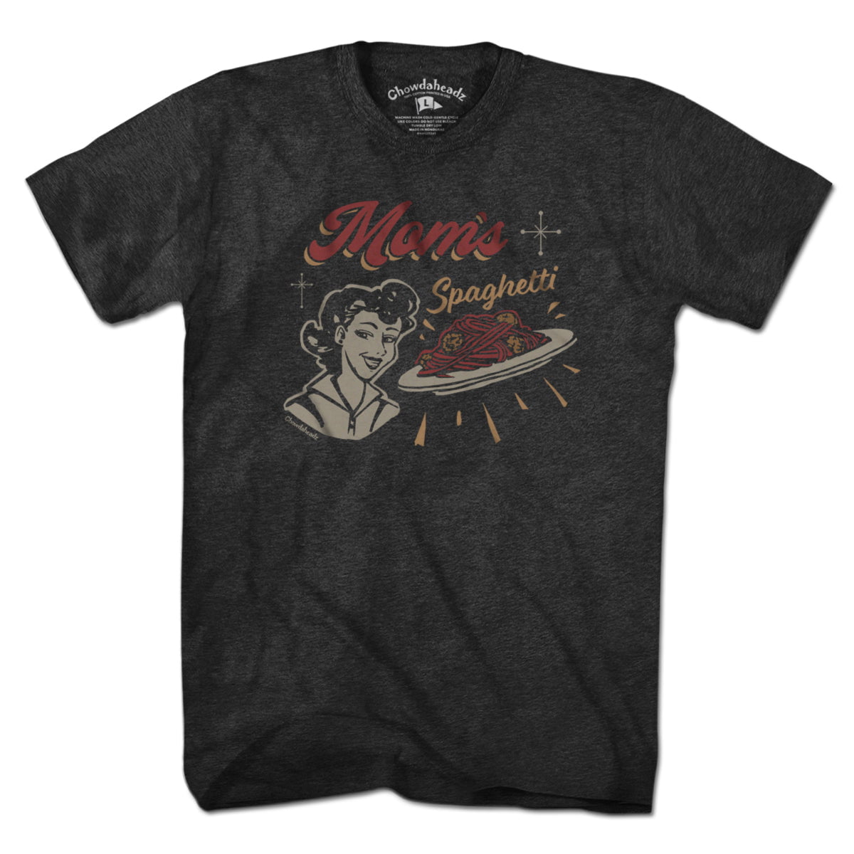 Mom's Spaghetti T-Shirt - Chowdaheadz