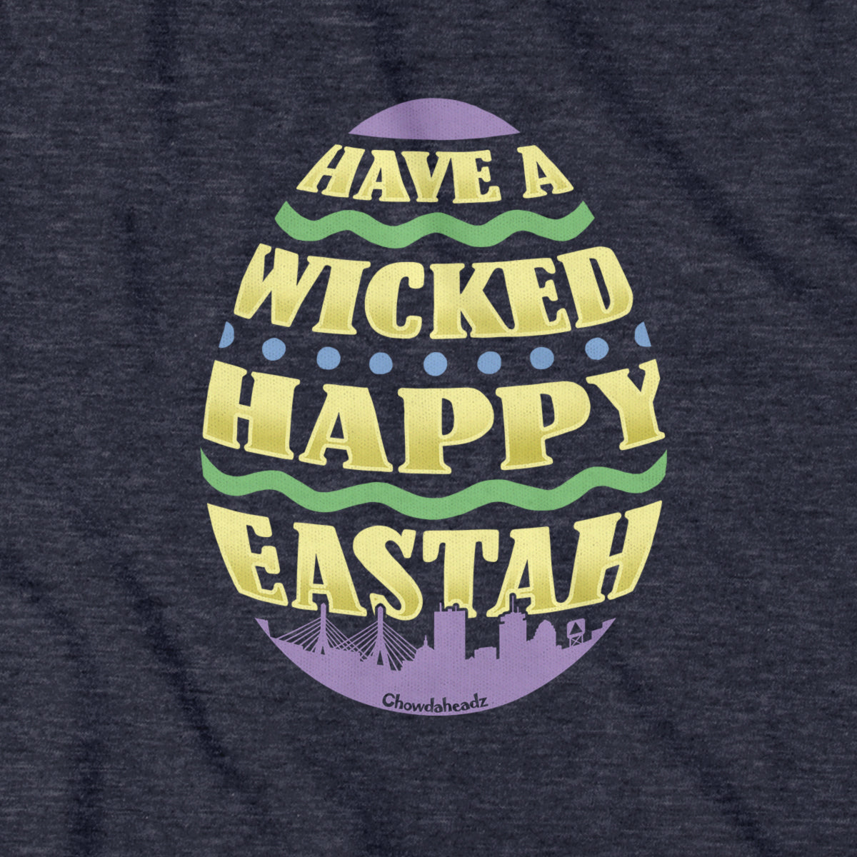 Wicked Happy Eastah Egg Hoodie - Chowdaheadz