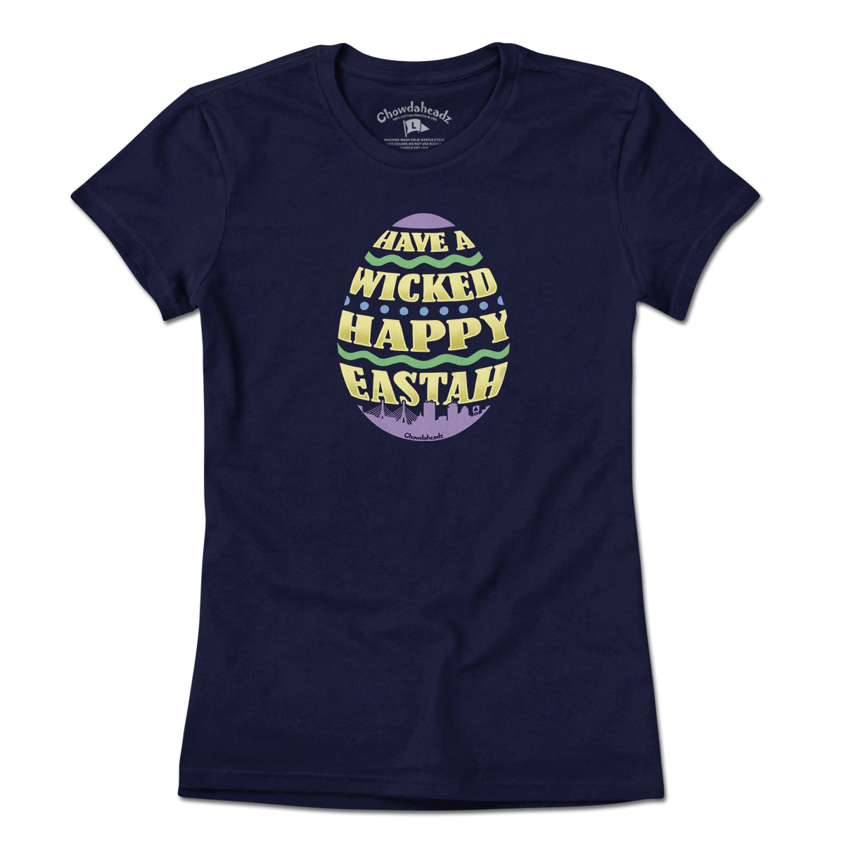 Wicked Happy Eastah Egg T-Shirt - Chowdaheadz