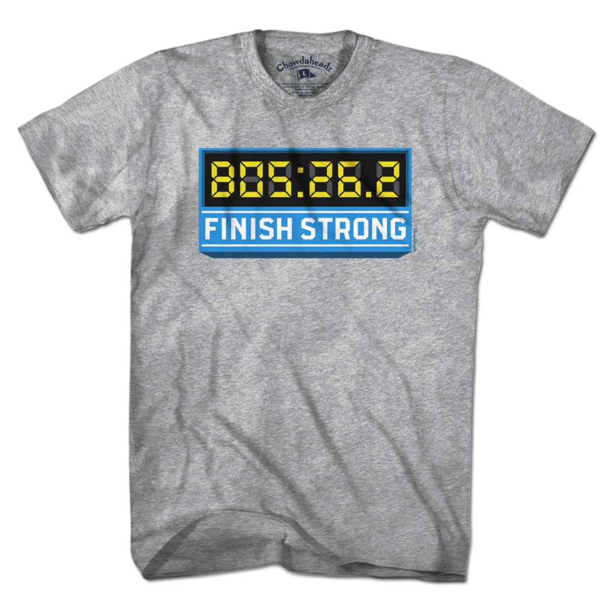 Finish Strong Marathon Time Clock T-Shirt - Chowdaheadz