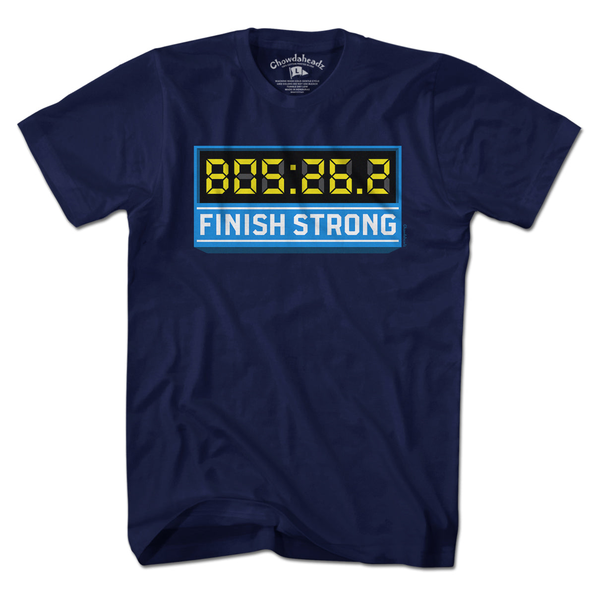 Finish Strong Marathon Time Clock T-Shirt - Chowdaheadz