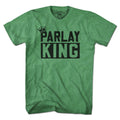 Parlay King T-shirt - Chowdaheadz