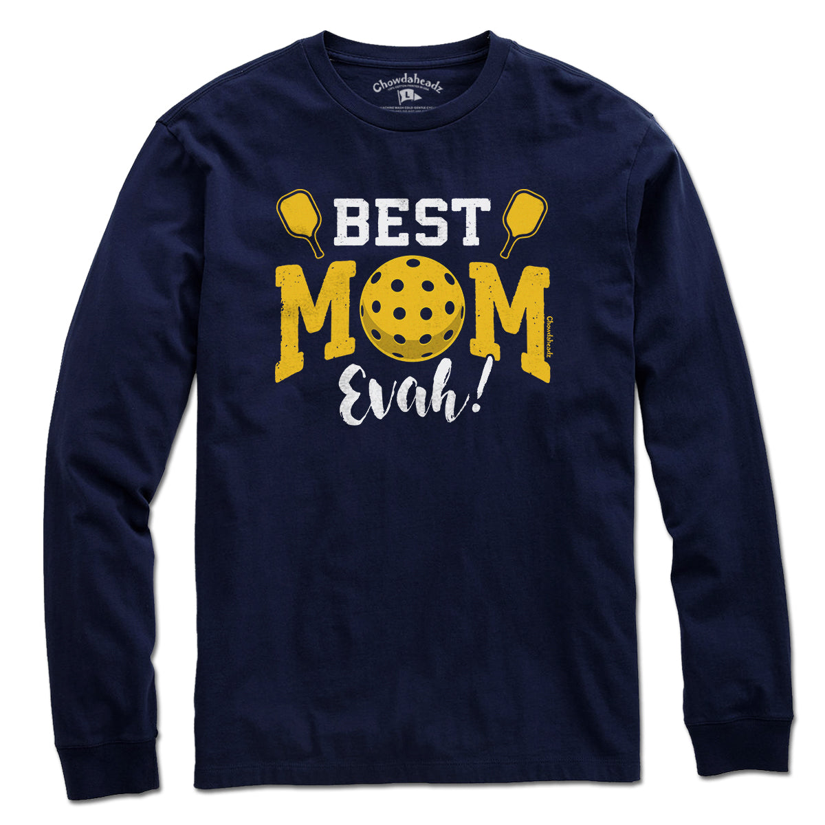 Best Mom Evah Pickleball T-Shirt - Chowdaheadz