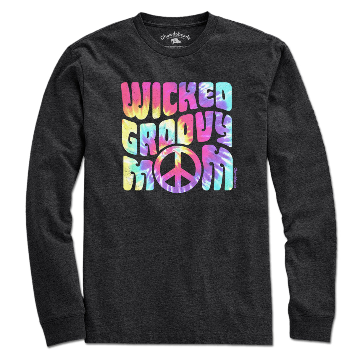 Wicked Groovy Mom T-Shirt - Chowdaheadz