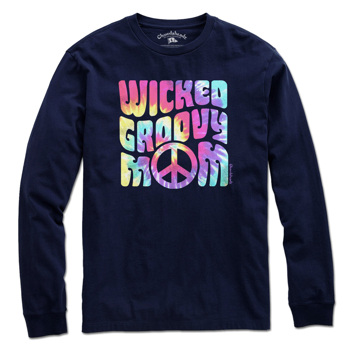 Wicked Groovy Mom T-Shirt - Chowdaheadz