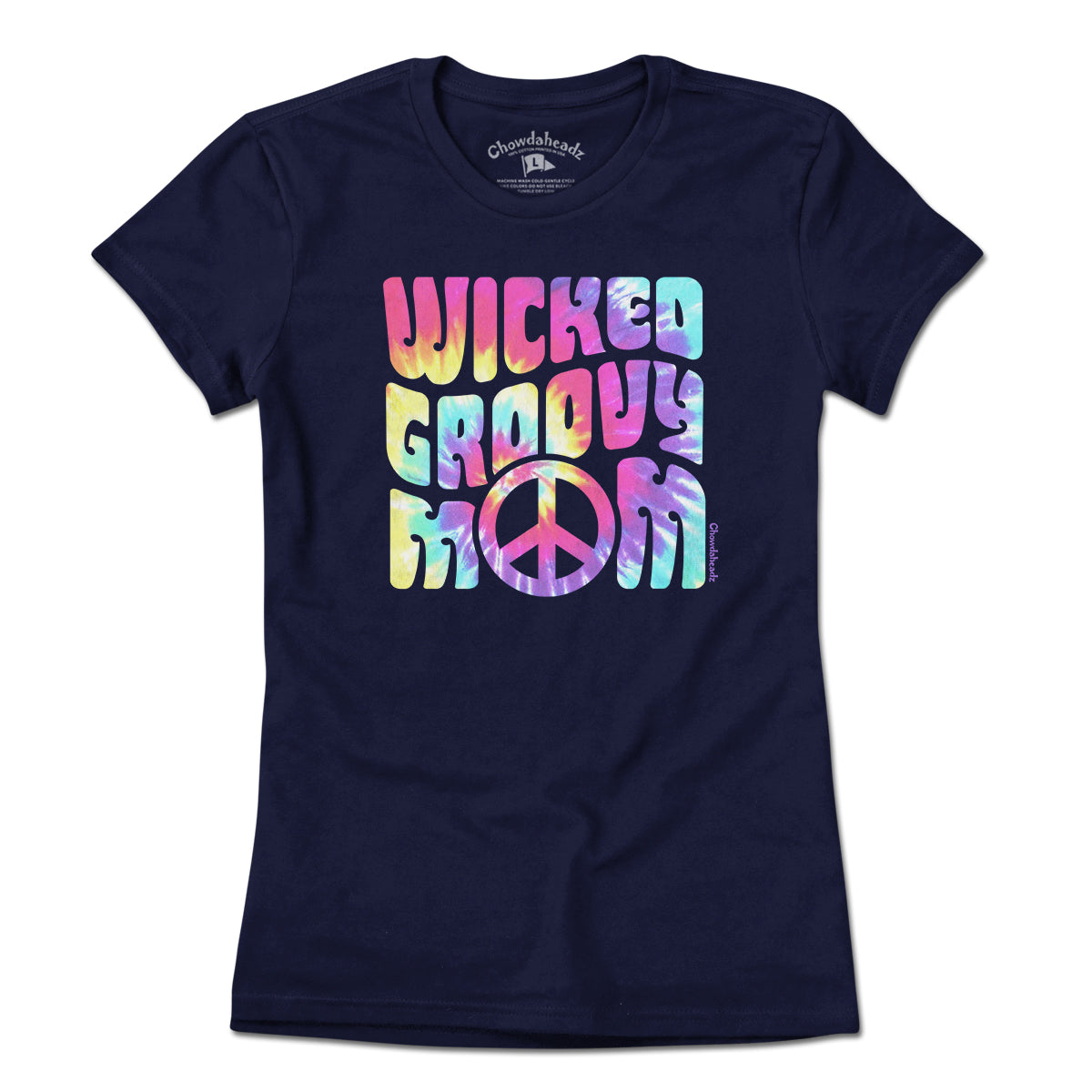 Wicked Groovy Mom T-Shirt - Chowdaheadz
