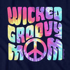 Wicked Groovy Mom T-Shirt - Chowdaheadz