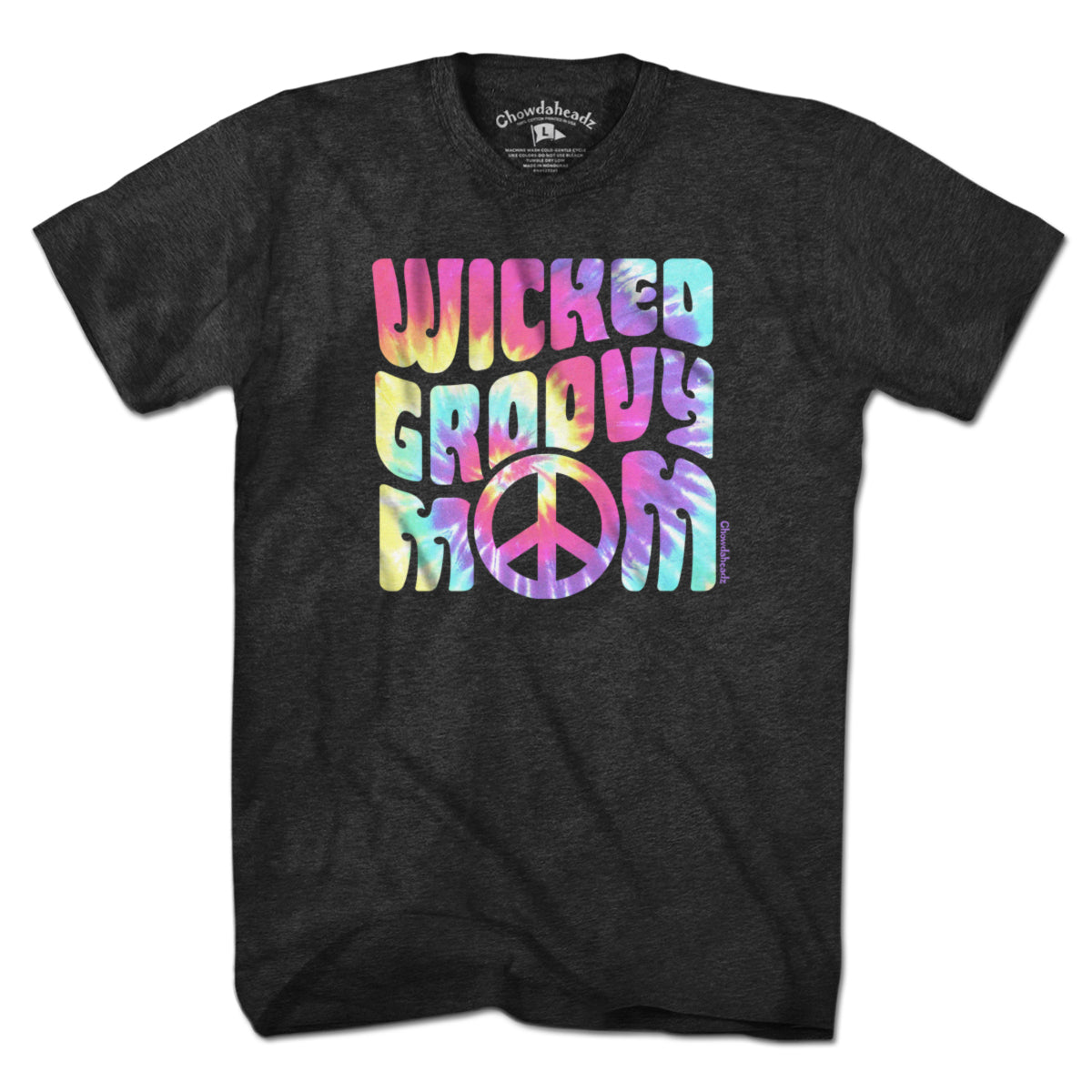 Wicked Groovy Mom T-Shirt - Chowdaheadz