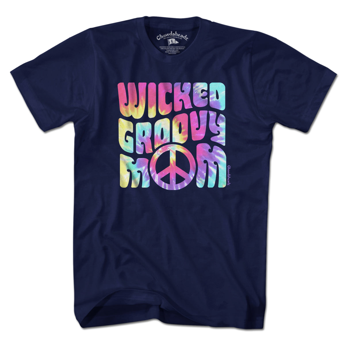 Wicked Groovy Mom T-Shirt - Chowdaheadz