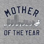 Mother of The Year T-Shirt - Chowdaheadz