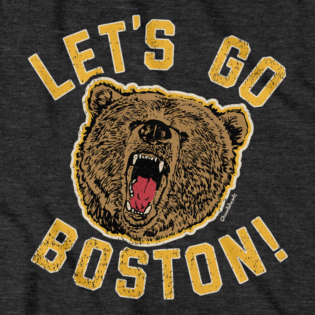 Let's Go Boston Bear T-Shirt - Chowdaheadz
