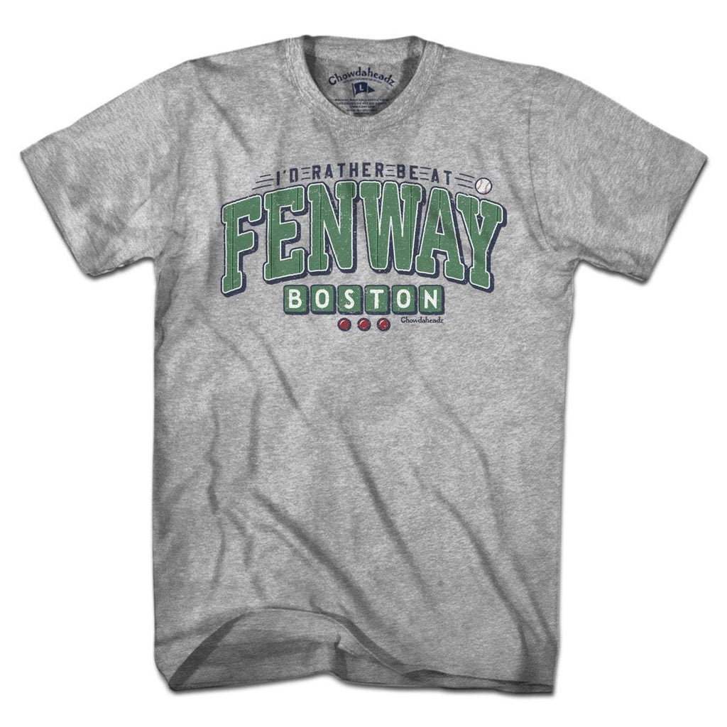 I'd Rather Be At Fenway T-Shirt — men's tee flat lay in Gray