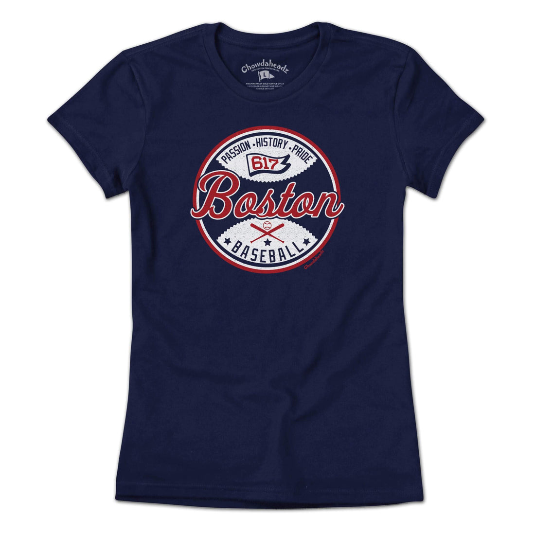 Boston Baseball Passion History Pride T-Shirt - Chowdaheadz