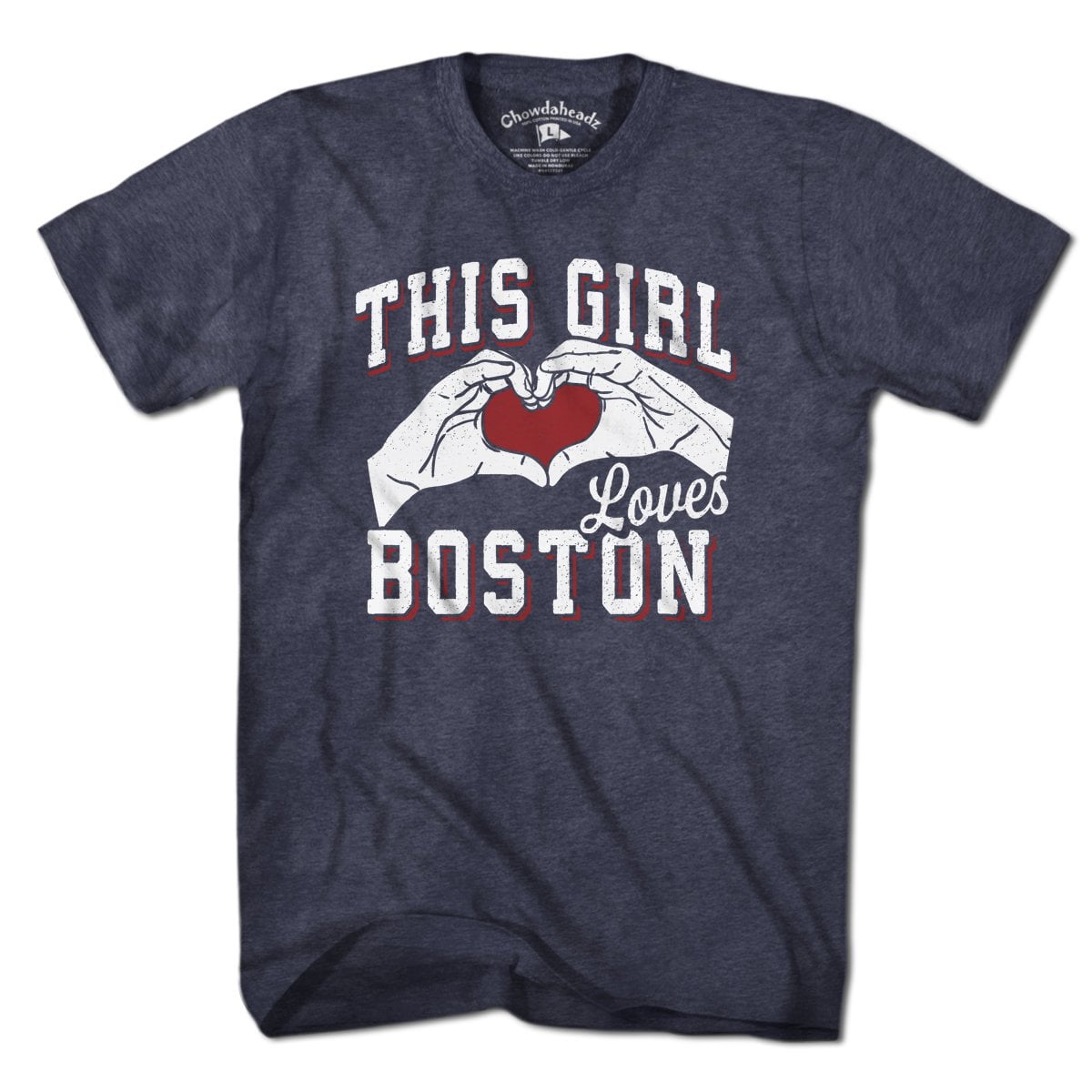 This Girl Loves Boston T-Shirt - Chowdaheadz