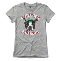 Beware Of Boston Terrier T-Shirt - Chowdaheadz
