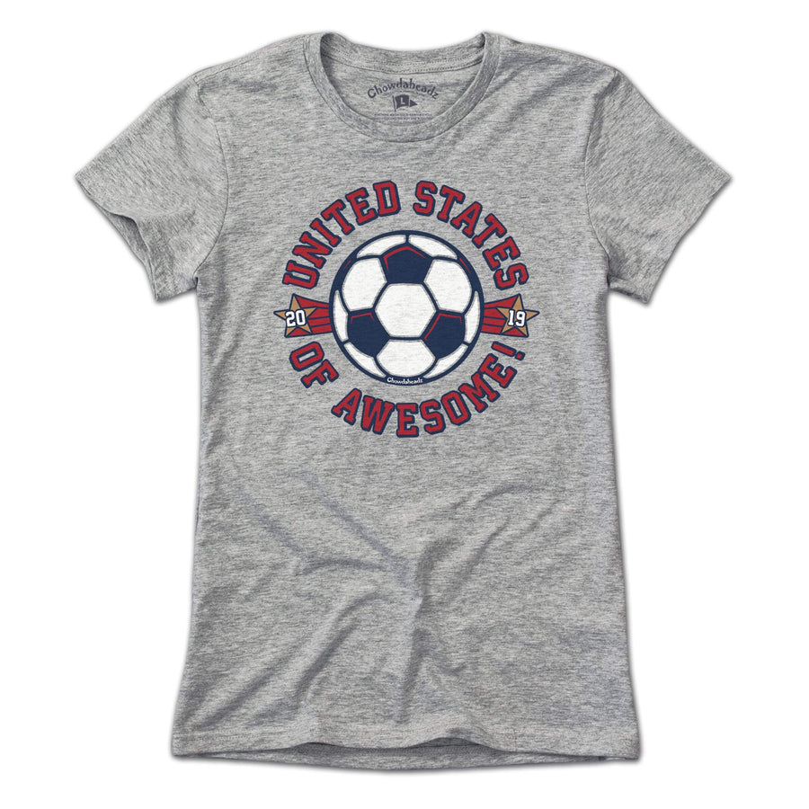 United States Of Awesome Soccer T-Shirt - Chowdaheadz