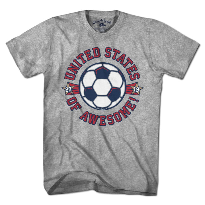 United States Of Awesome Soccer T-Shirt - Chowdaheadz