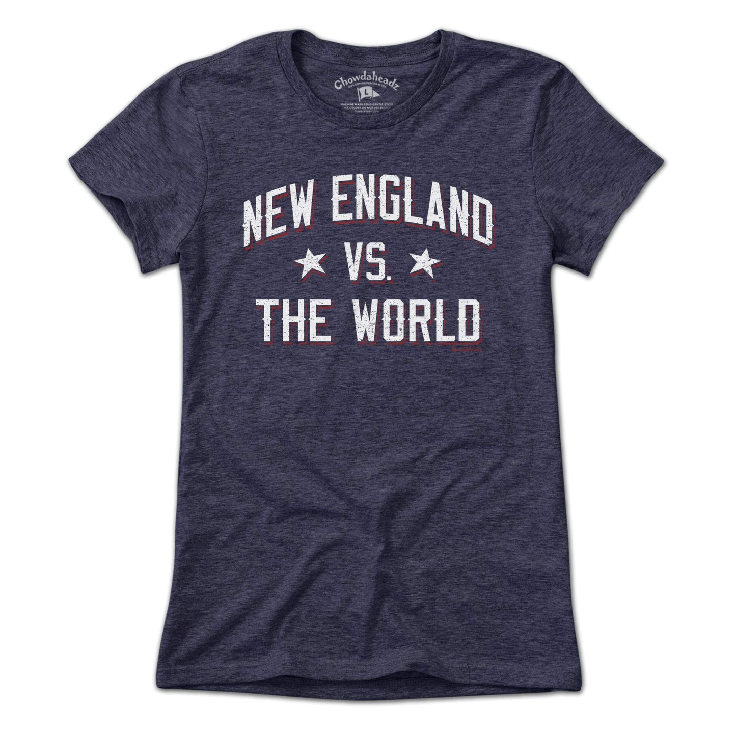 New England vs The World T-Shirt - Chowdaheadz