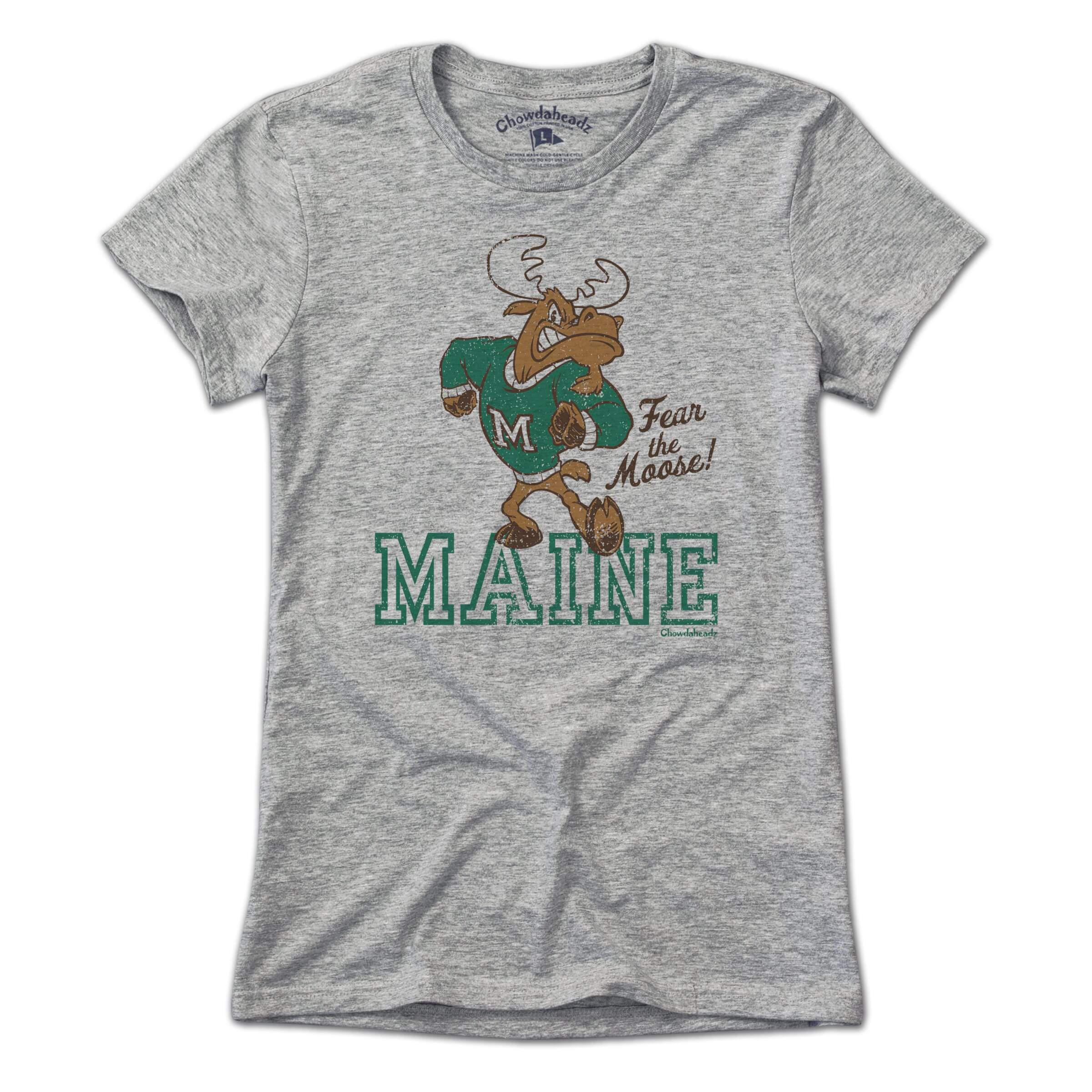 Fear The Moose Maine Mascot T-shirt - Chowdaheadz