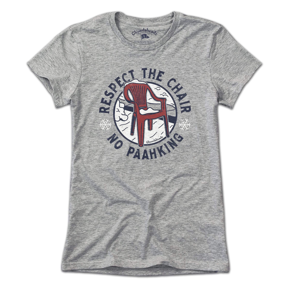 Respect The Chair T-shirt - Chowdaheadz