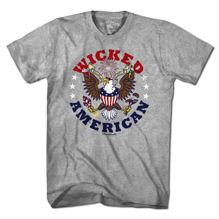 Wicked American T-Shirt - Chowdaheadz