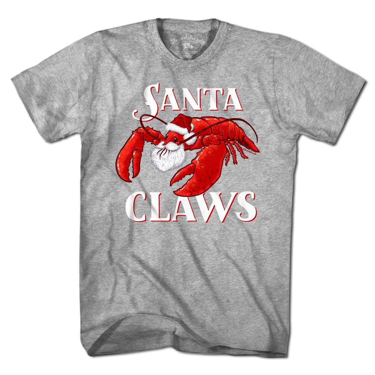 Santa Claws T-Shirt - Chowdaheadz