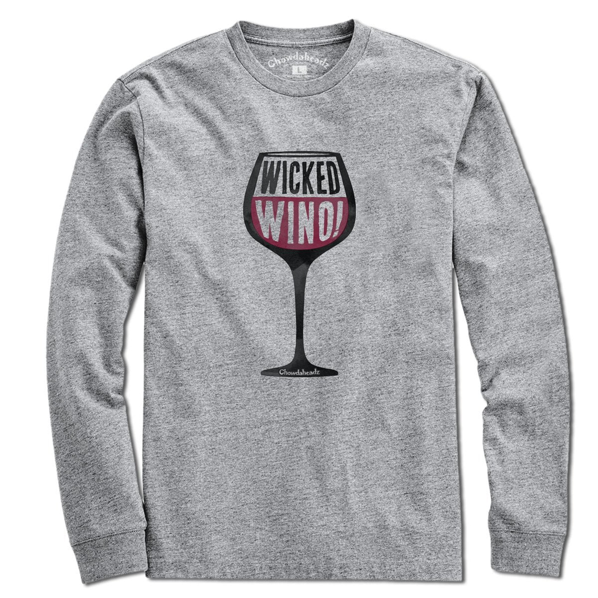 Wicked Wino T-Shirt - Chowdaheadz