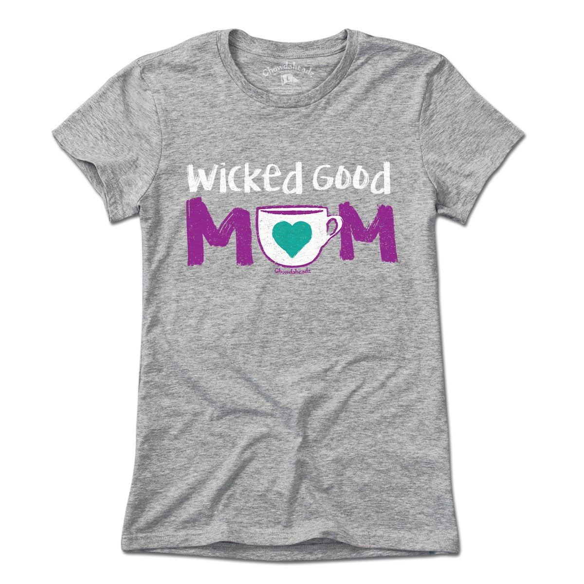 Wicked Good Mom Coffee T-Shirt - Chowdaheadz