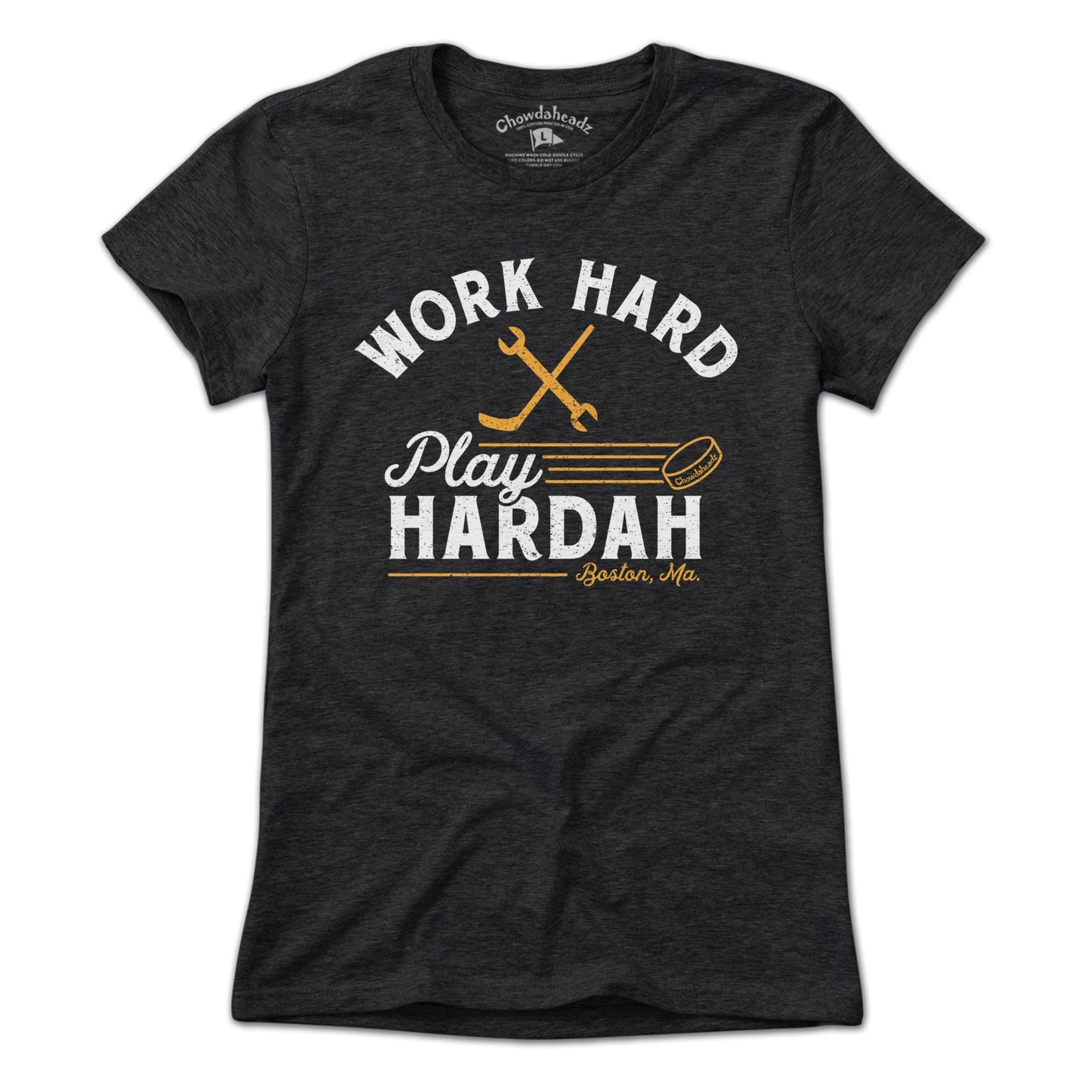 Work Hard Play Hardah Hockey T-Shirt - Chowdaheadz