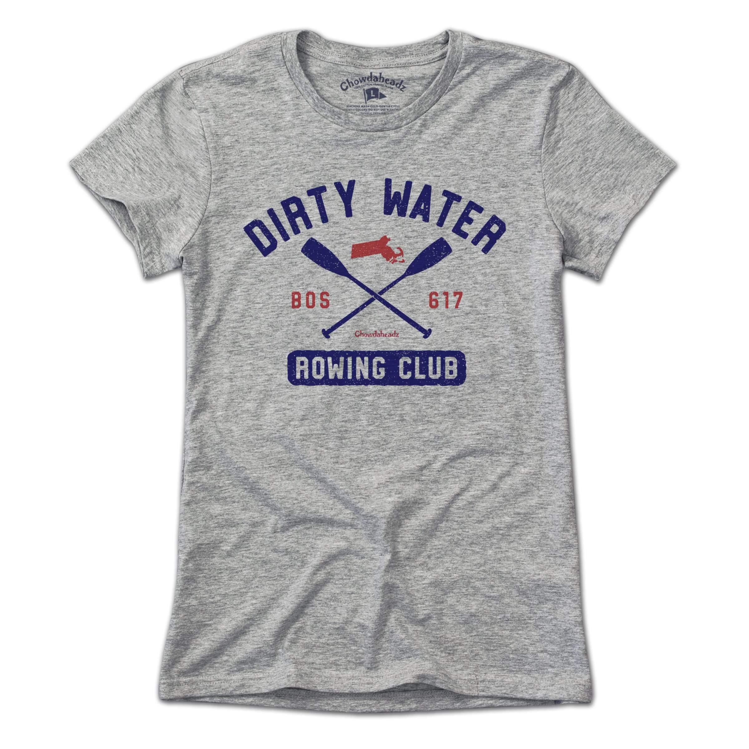 Dirty Water Rowing Club - Chowdaheadz