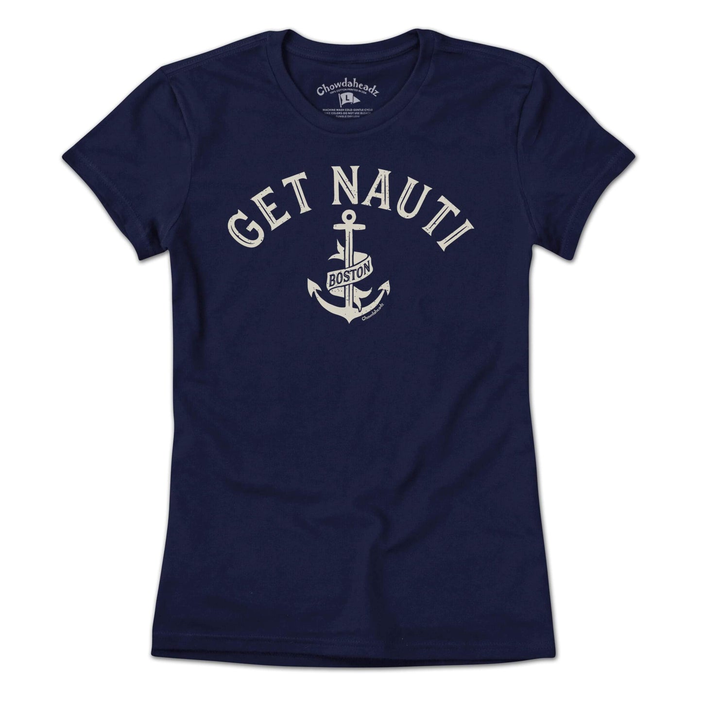 Get Nauti Boston T-Shirt - Chowdaheadz