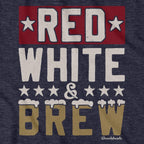 Red White and Brew T-Shirt - Chowdaheadz